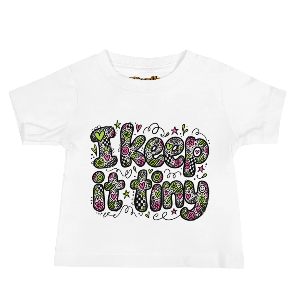 Exact Words I Keep It Tiny In Compact Max Doodles Baby T Shirt in White