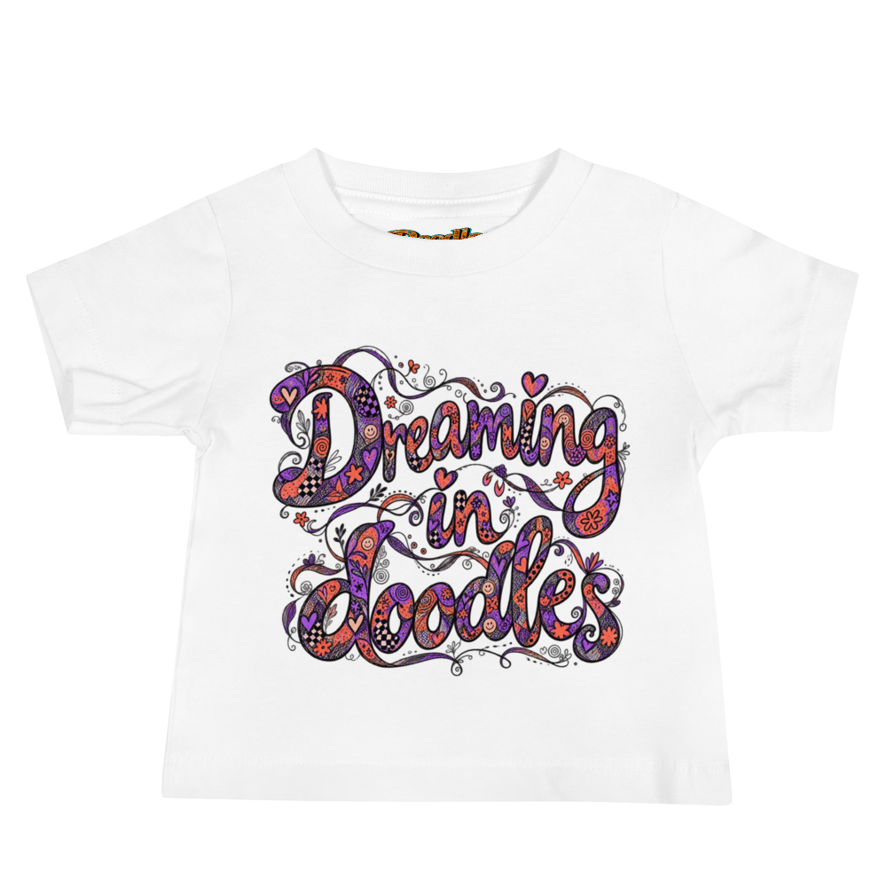 Exact Words Dreaming In Doodles In Flowing Letters Max Doodles Baby T Shirt