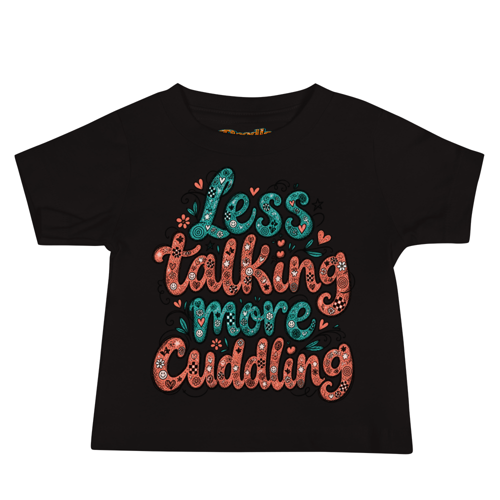 Exact Words Less Talking More Cuddling In Cozy Max Doodles Baby T Shirt alternate view