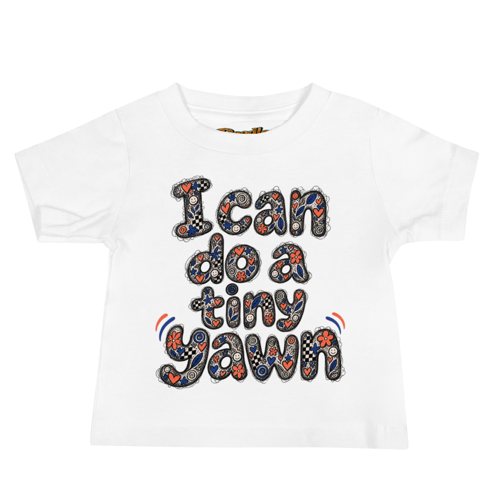 Exact Words I Can Do A Tiny Yawn Max Doodles Baby T Shirt