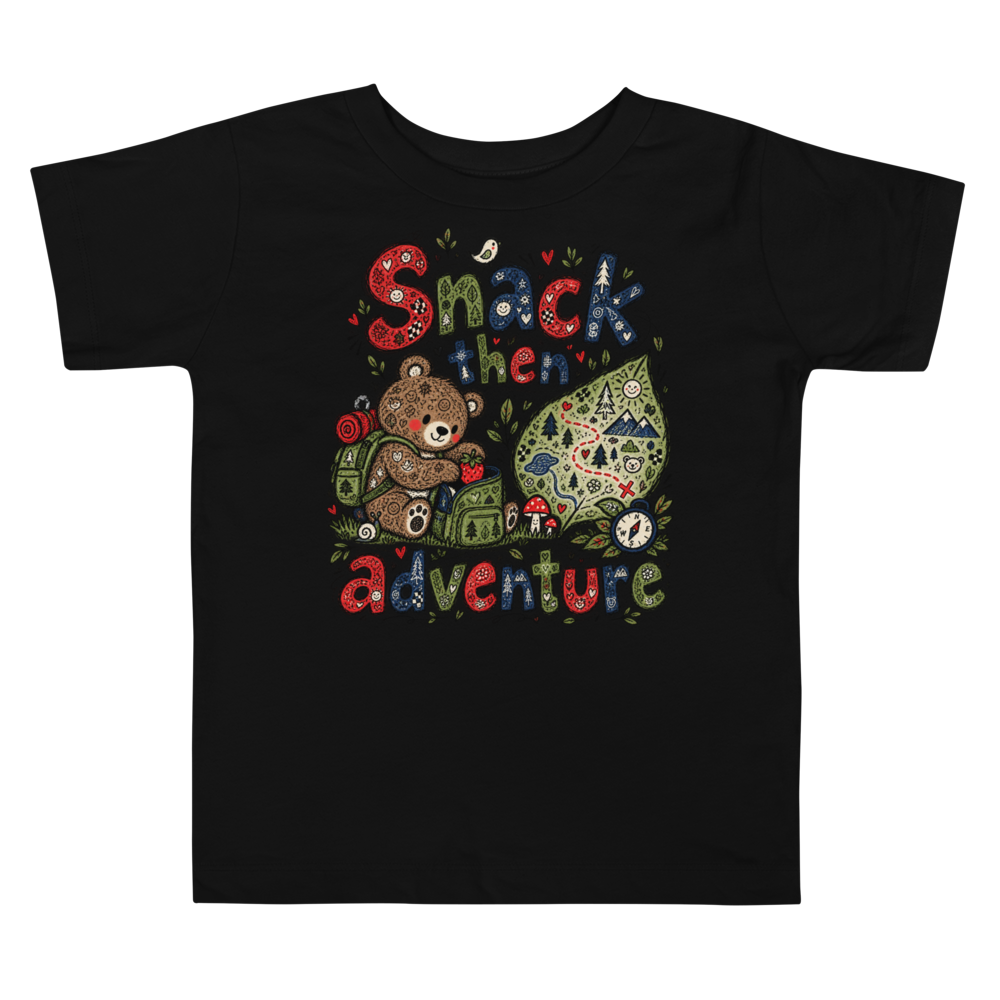 Exact Words Snack Then Adventure A Small Bear Max Doodles Toddler T Shirt alternate view