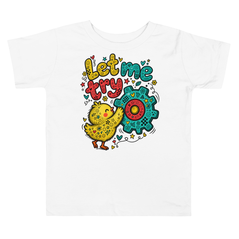 Exact Words Let Me Try A Chick Reaches Max Doodles Toddler T Shirt