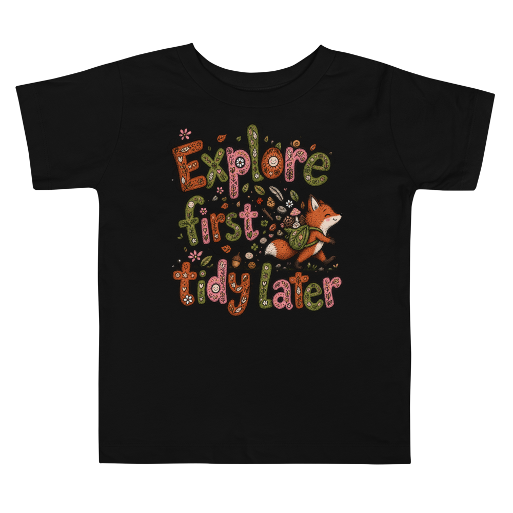 Exact Words Explore First Tidy Later A Foxs Max Doodles Toddler T Shirt alternate view