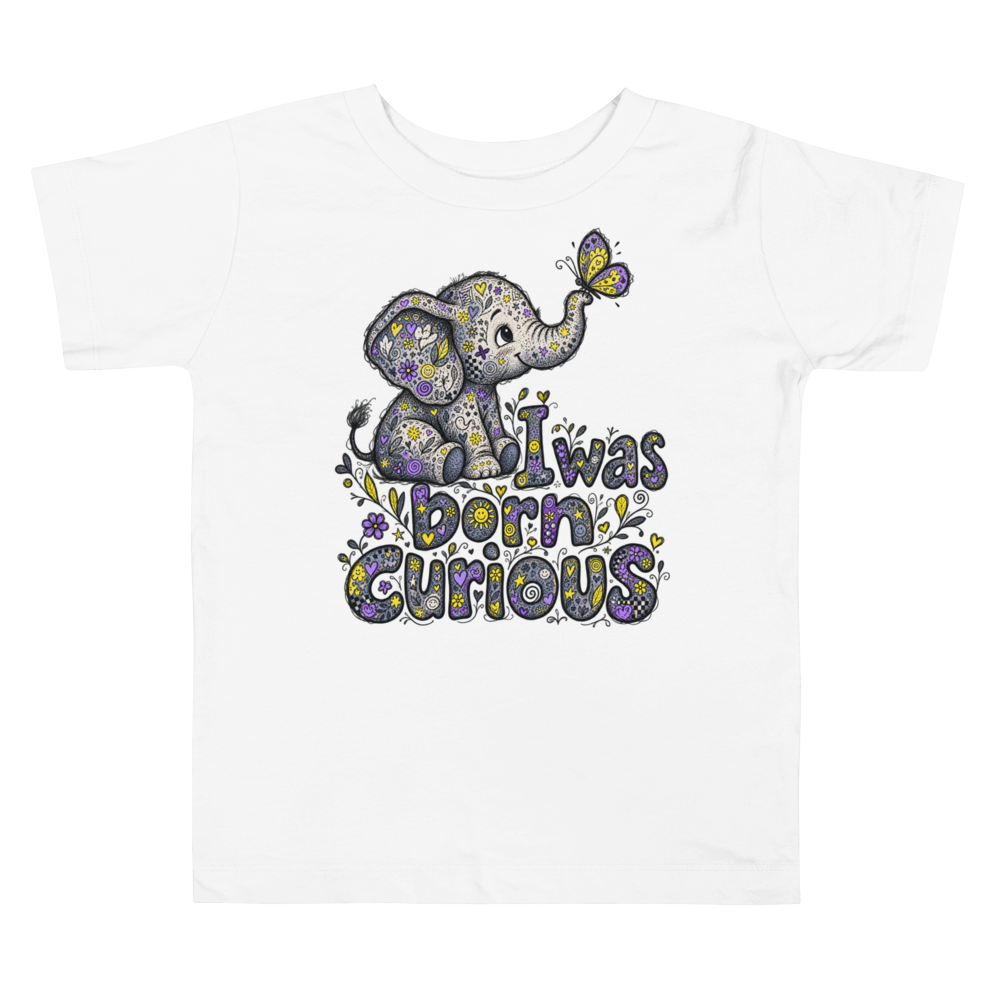 Exact Words I Was Born Curious An Elephant Max Doodles Toddler T Shirt in White
