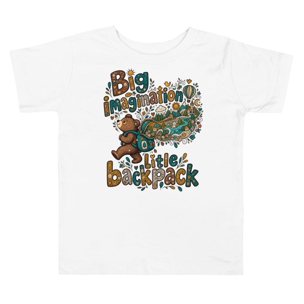 Exact Words Big Imagination Little Backpack A Bears Max Doodles Toddler T Shirt