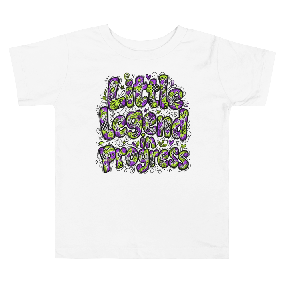 Exact Words Little Legend In Progress Broad Rounded Max Doodles Toddler T Shirt