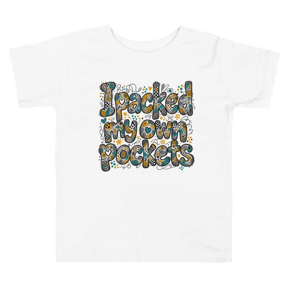 Exact Words I Packed My Own Pockets Compact Max Doodles Toddler T Shirt
