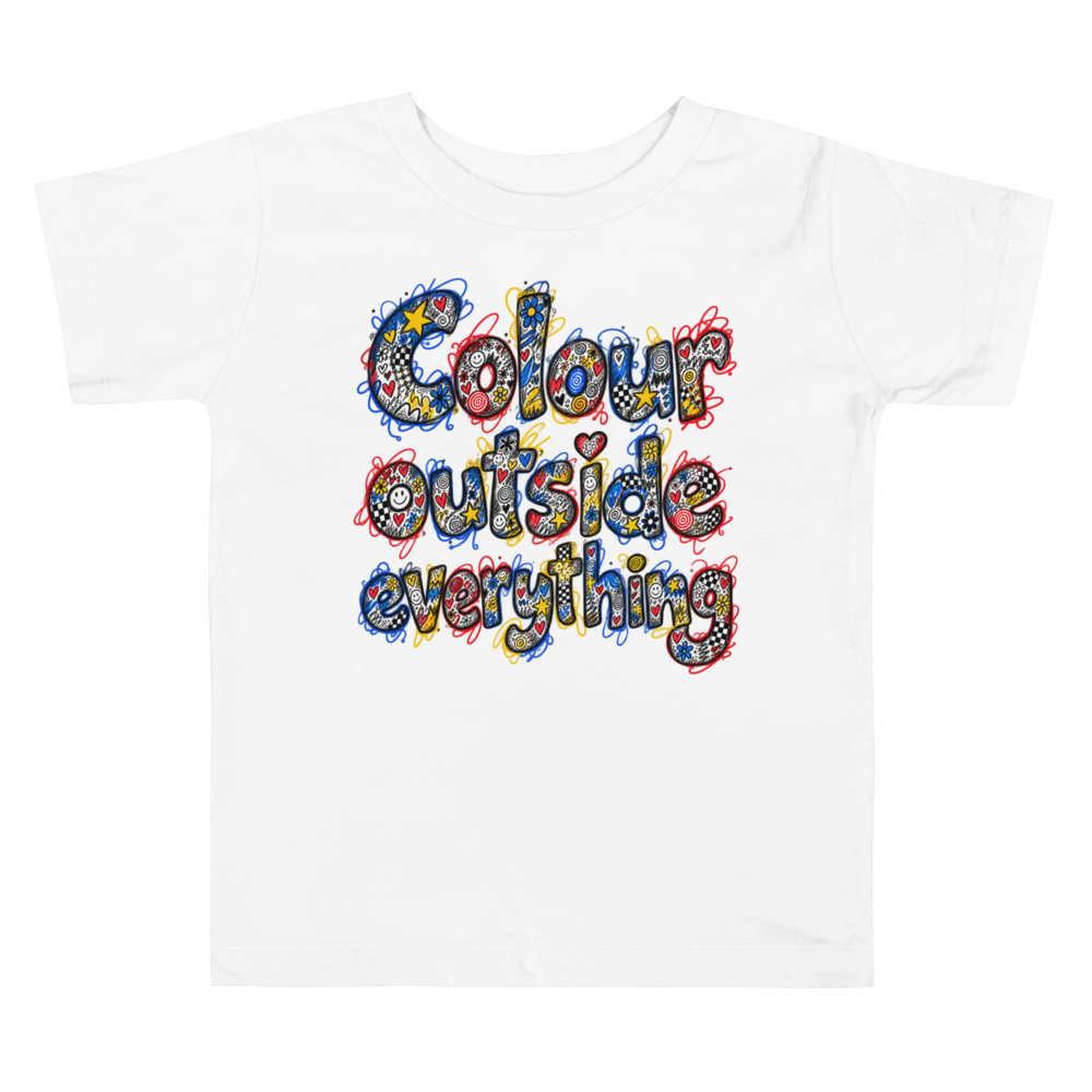 Exact Words Colour Outside Everything Custom Scribbled Letters Max Doodles Toddler T Shirt
