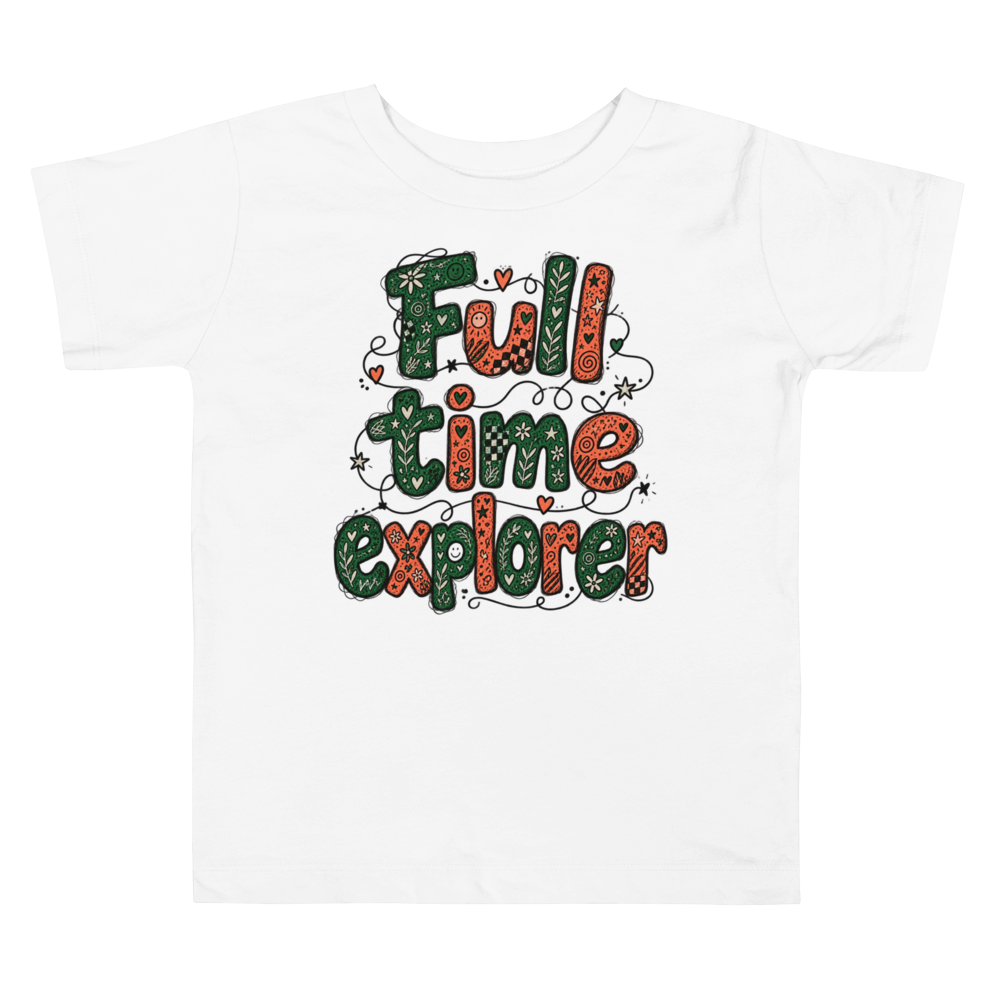 Exact Words Full Time Explorer Three Strong Stacked Max Doodles Toddler T Shirt