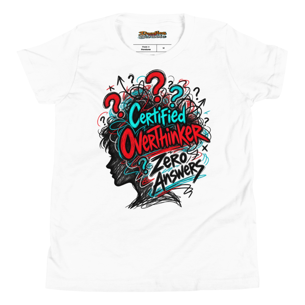 Certified Overthinker Zero Answers Youth T Shirt in White