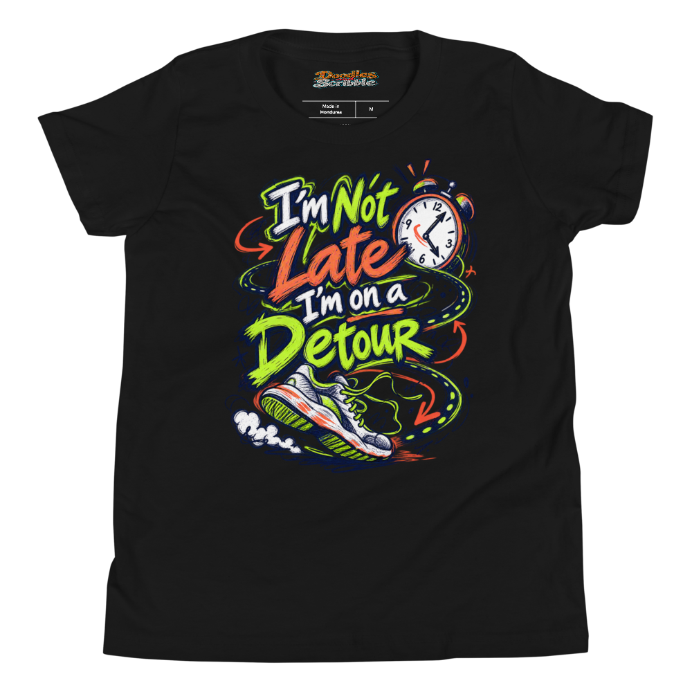 I’m Not Late I’m on a Detour Youth T Shirt alternate view