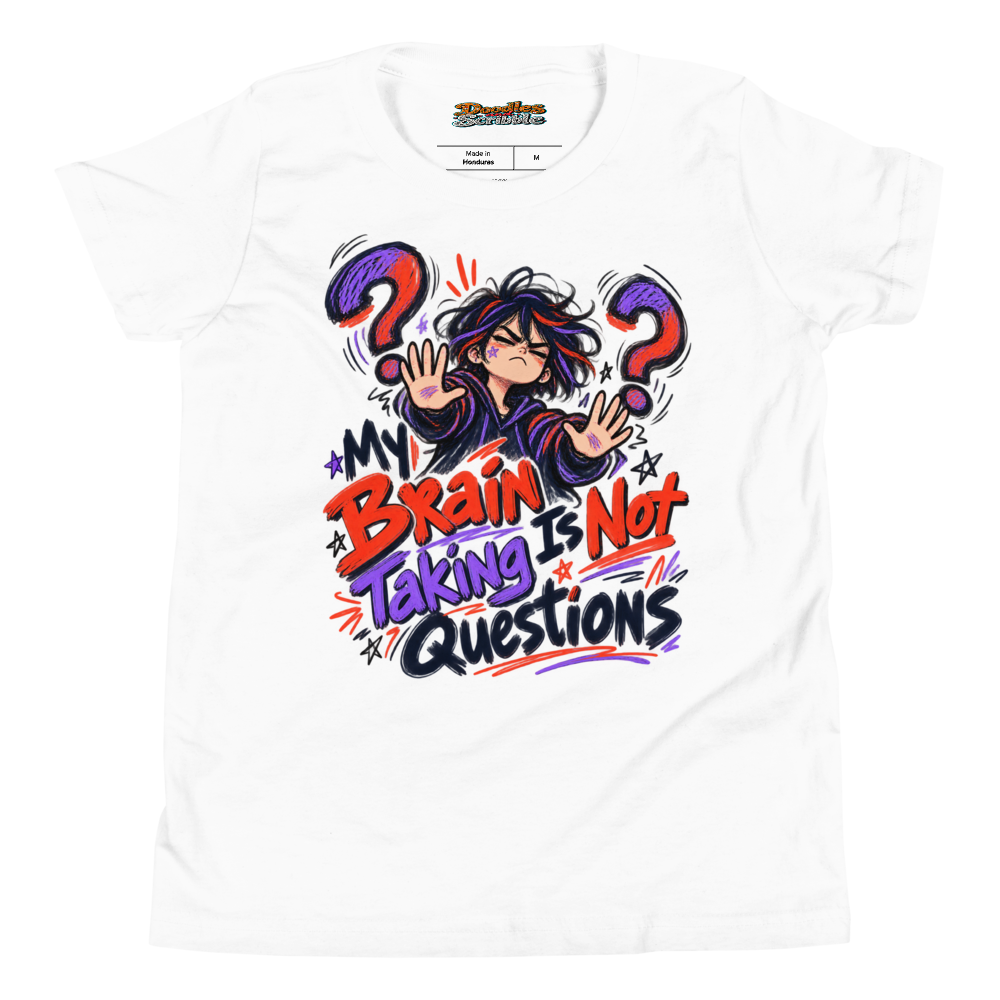 My Brain Is Not Taking Questions Youth T Shirt in White