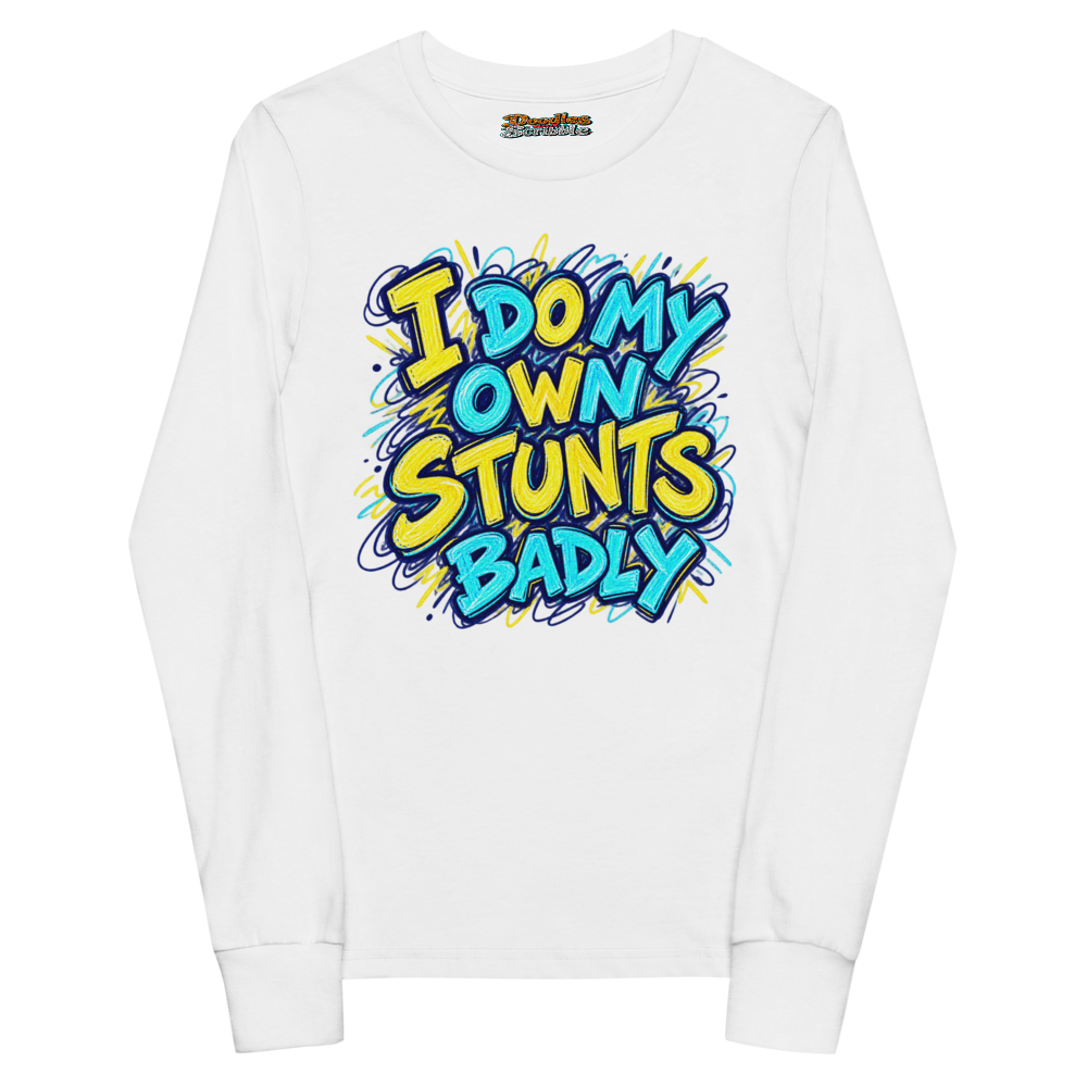 I Do My Own Stunts Badly Youth Long Sleeve T Shirt in White