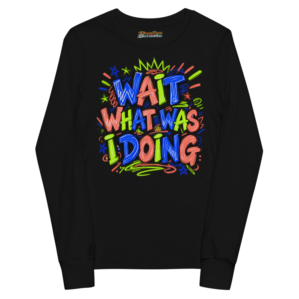 Wait What Was I Doing Youth Long Sleeve T Shirt alternate view