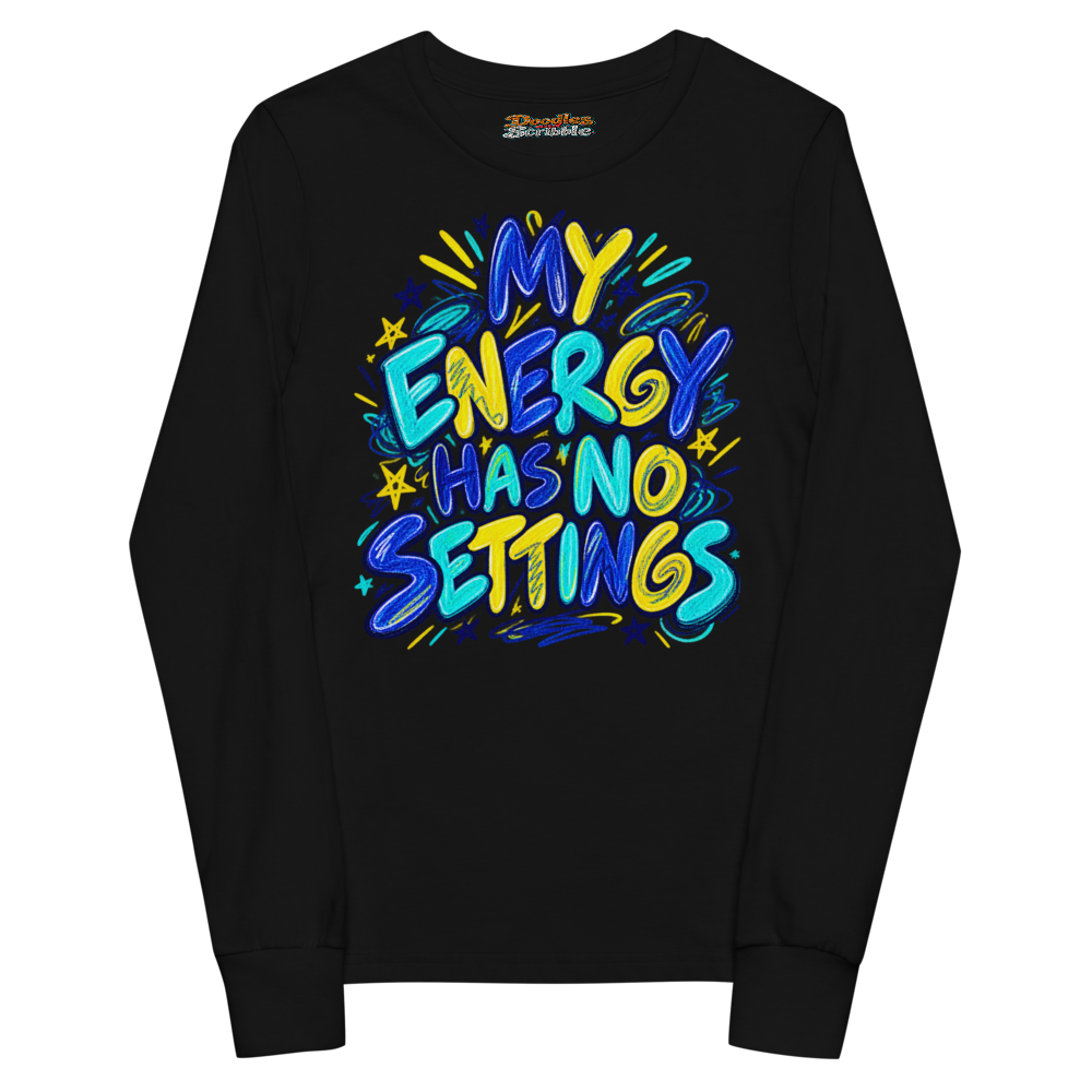 My Energy Has No Settings Youth Long Sleeve T Shirt alternate view