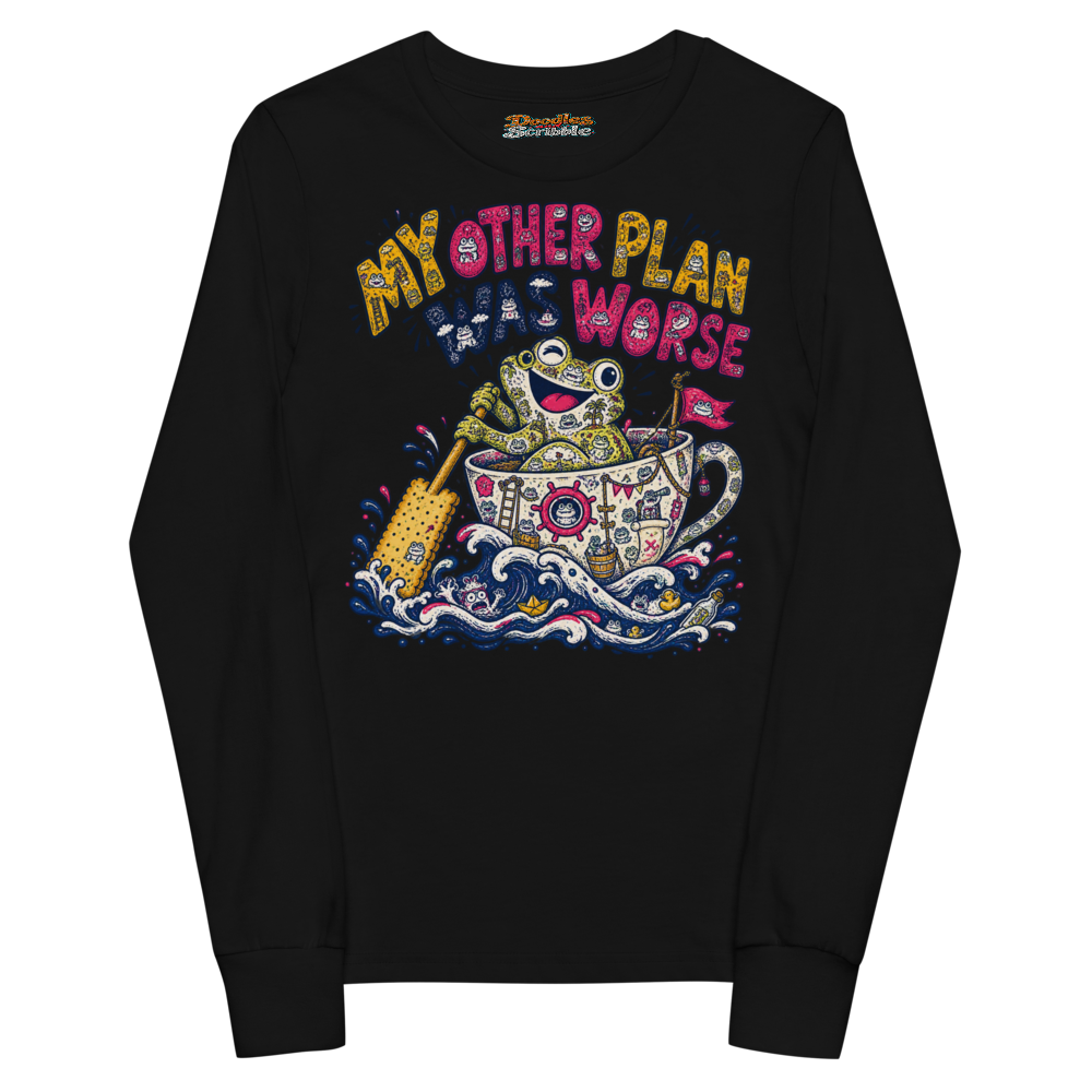 My Other Plan Was Worse Youth Long Sleeve T Shirt alternate view