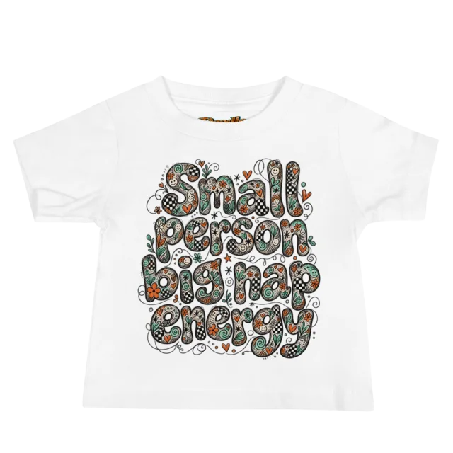 Exact Words Small Person Big Nap Energy In Max Doodles Baby T Shirt