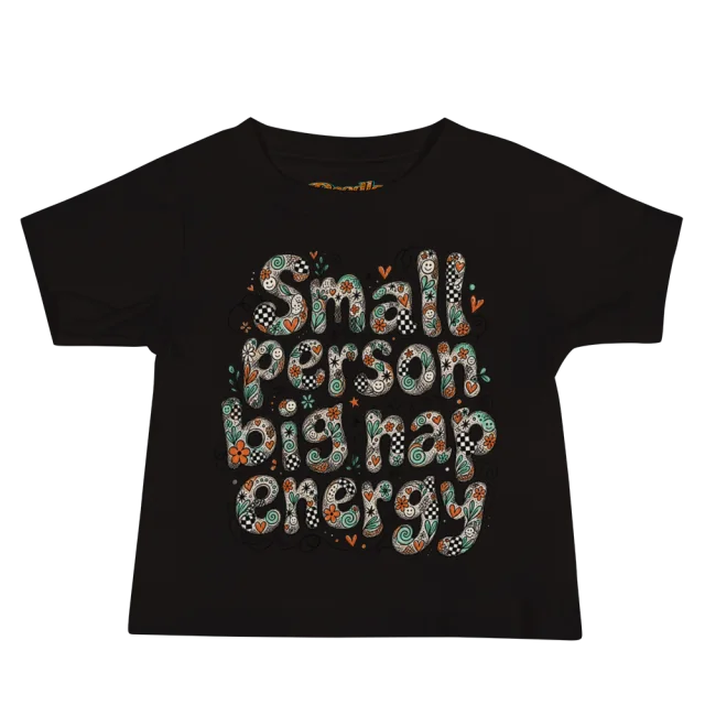 Exact Words Small Person Big Nap Energy In Max Doodles Baby T Shirt alternate view