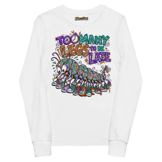 Too Many Legs To Be Late Youth Long Sleeve T Shirt