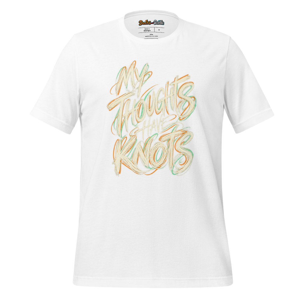 My Thoughts Have Knots T-Shirt