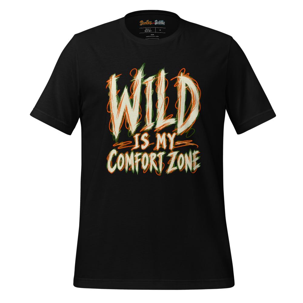 Wild Is My Comfort Zone T-Shirt alternate view