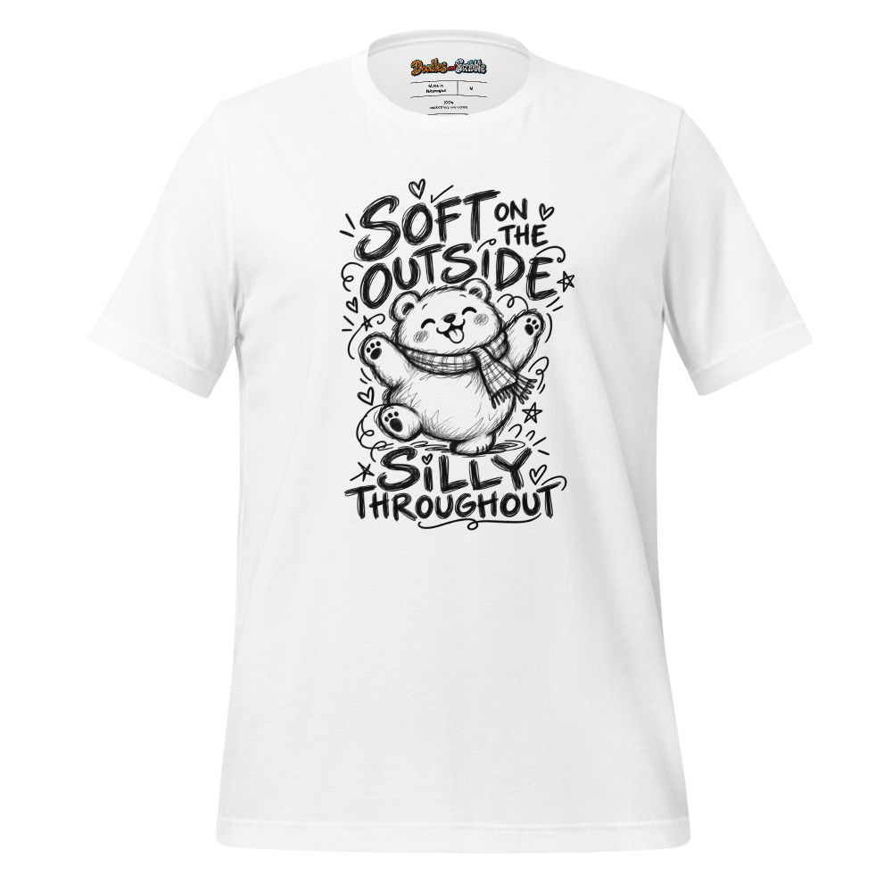 Soft On The Outside Silly Throughout T-Shirt